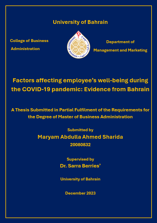 Factors affecting employee’s well-being during the COVID-19 pandemic : Evidence from Bahrain
