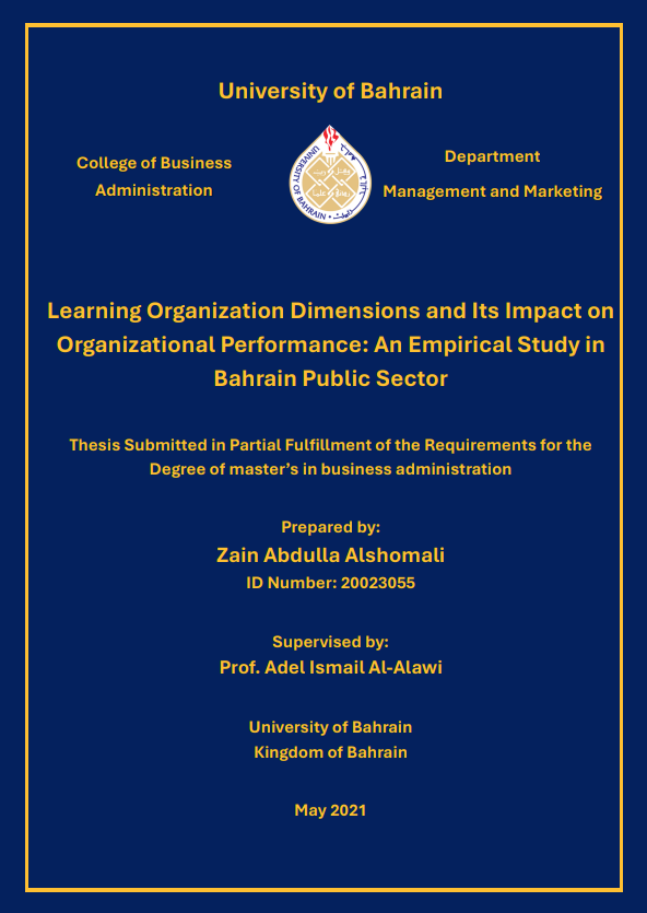 Learning Organization Dimensions and Its Impact on Organizational Performance: An Empirical Study in Bahrain Public Sector