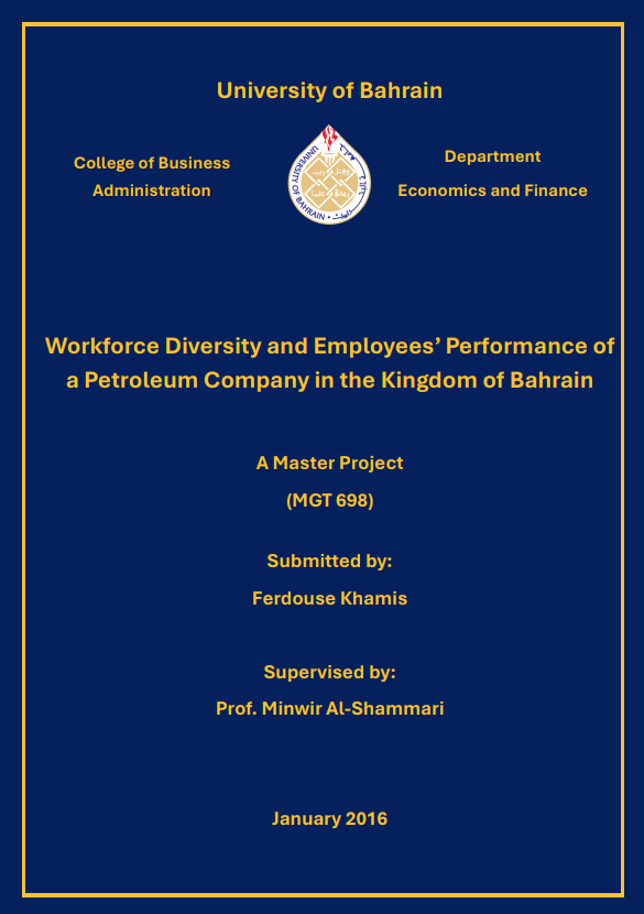 Workforce Diversity and Employees’ Performance in a Petroleum Company in the Kingdom of Bahrain 