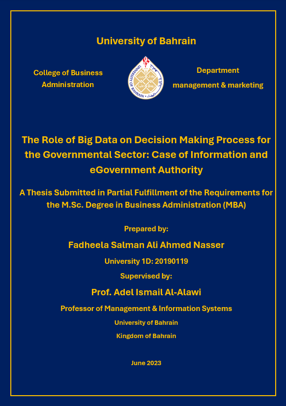 The role of big data on decision making process for the governmental sector: case of international and governmental authority