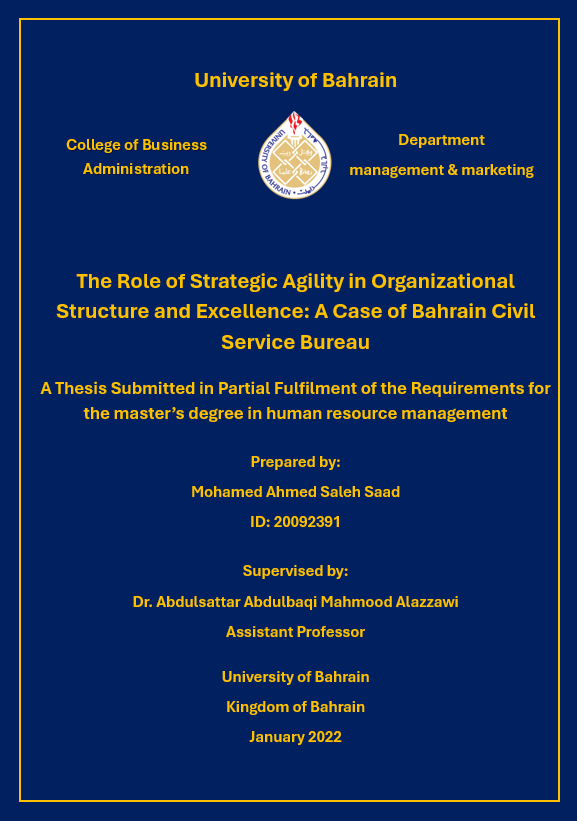 The Role of Strategic Agility in Organizational Structure and Excellence: A Case of Bahrain Civil Service Bureau