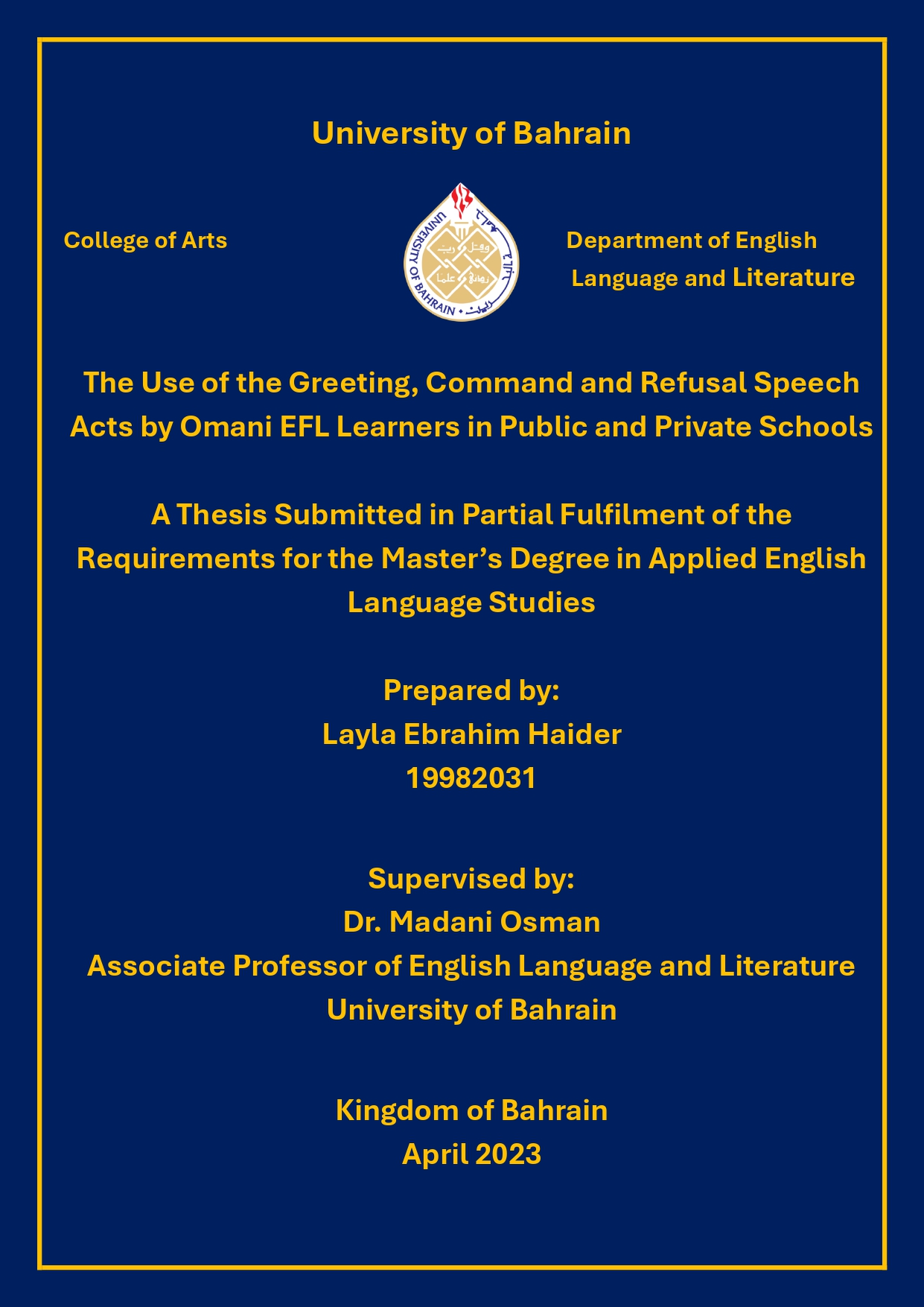 The Use of the Greeting, Command and Refusal Speech Acts by Omani  EFL Learners in Public and Private Schools
