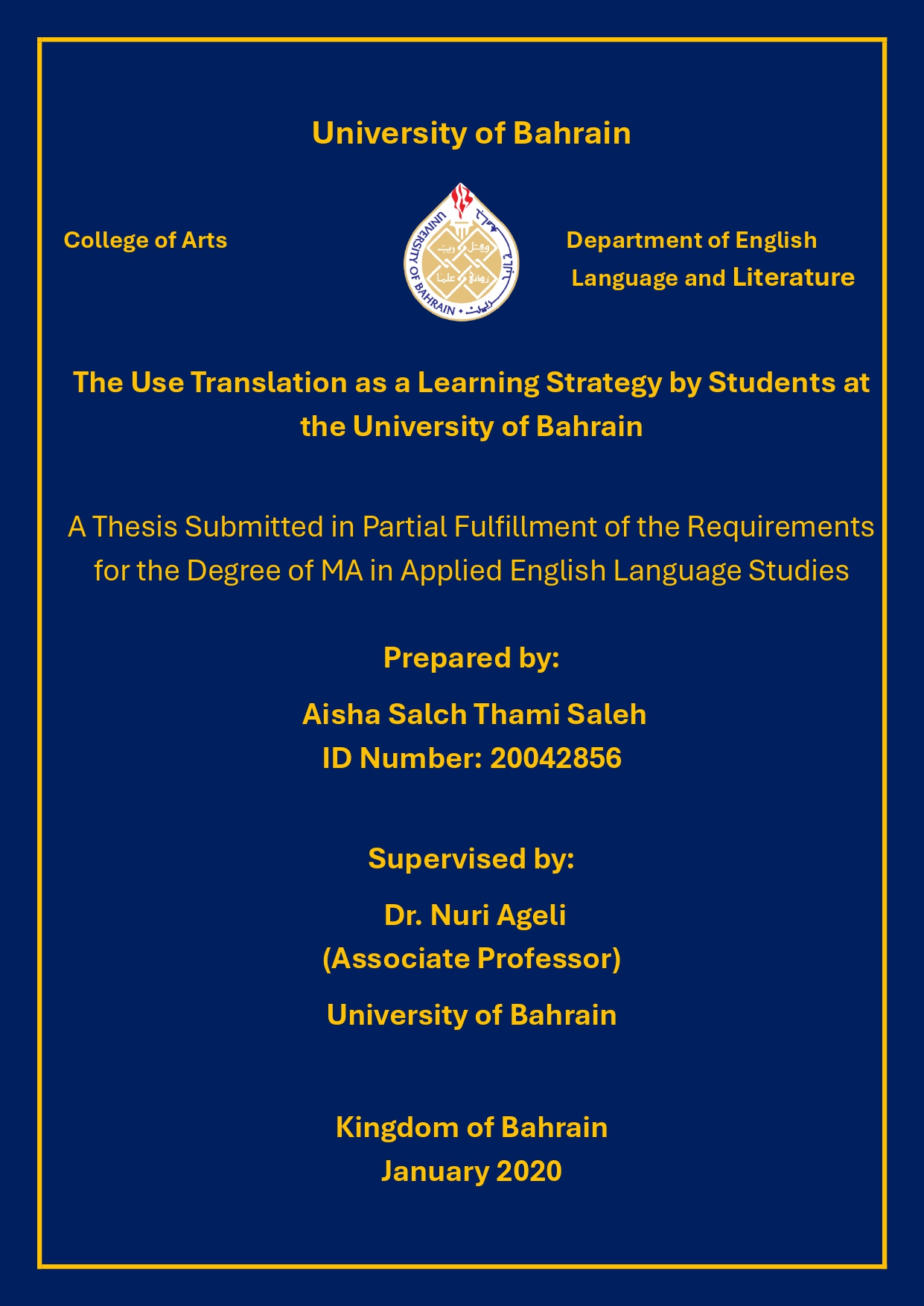 The Use of Translation as a Learning Strategy by Students at the University of Bahrain
